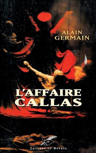 L'Affaire Callas