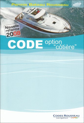 Code option "côtière": Permis bateau Rousseau