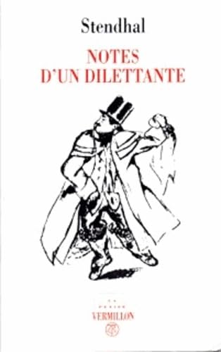 Notes d'un dilettante (LA PETITE VERMILLON)