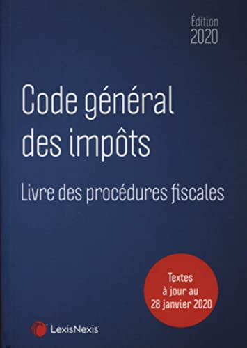 Code général des impôts 2020: Textes à jour au 28 janvier 2020
