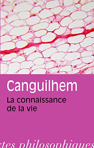 La Connaissance de la Vie. La Connaissance de la Vie