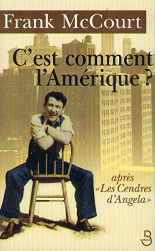 C'est comment l'Amérique (French Edition)