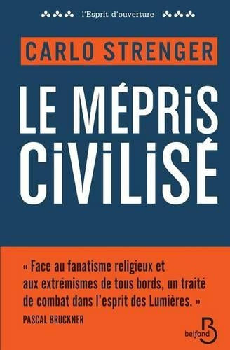 Le mepris civilise
