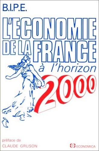Léconomie de la France à lhorizon 2000