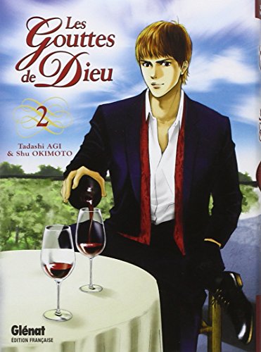 Les Gouttes de Dieu - Tome 02