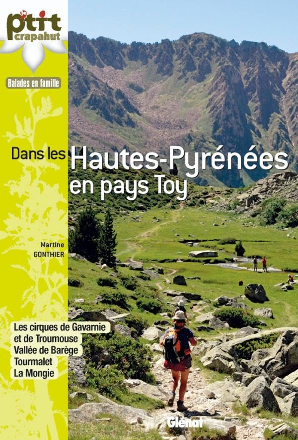 Hautes-Pyrénées : en pays Toy: 30 itinéraires