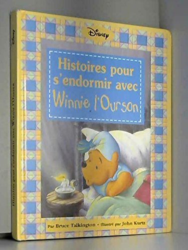 Histoires pour s'endormir avec Winnie l'Ourson