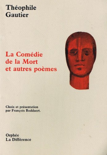 La comedie de la mort et autres poemes