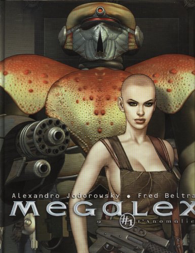 Megalex T01: L'Anomalie