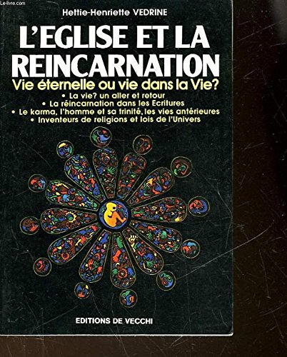 L'Eglise Et La Reincarnation