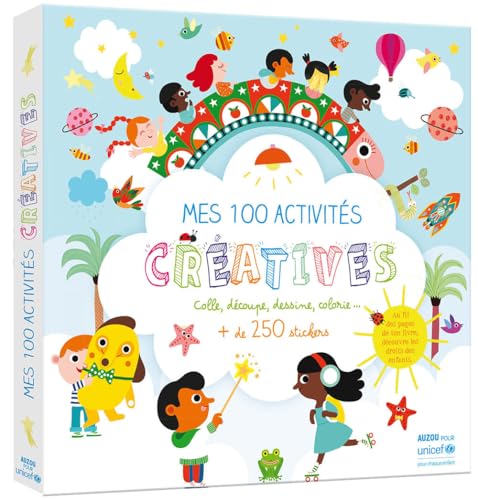 MES 100 ACTIVITES CREATIVES - AVEC UNICEF