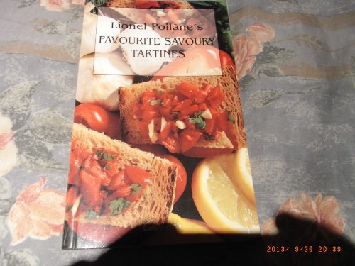 Lionel Poilane's Favourite Savoury Tartines