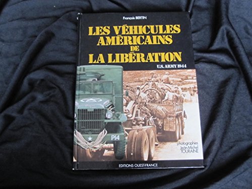 Vehicules américains de la liberation