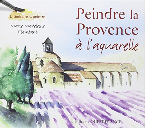 Peindre la Provence a laquarelle