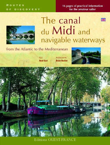 Le Canal du Midi et les voies navigables