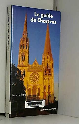Le Guide de Chartres