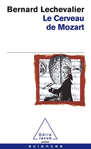 Le Cerveau De Mozart