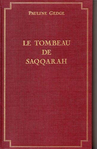 Le tombeau de saqqarah