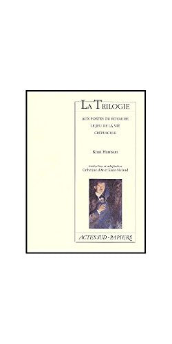 La trilogie : aux portes du royaume, le jeu de la vie,