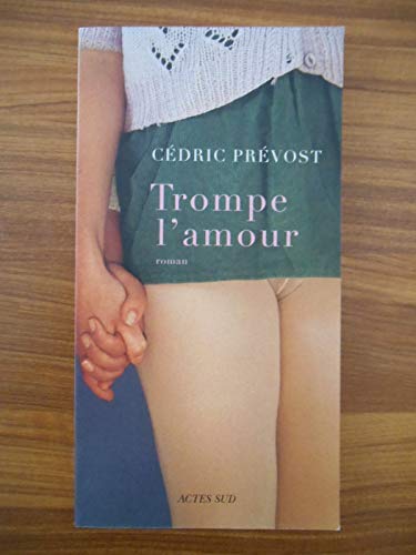 Trompe l'amour