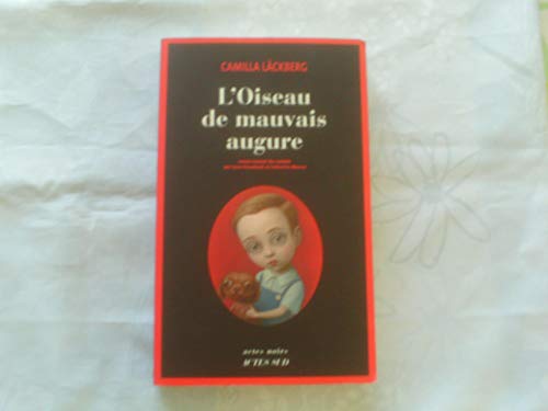 L'oiseau de mauvais augure