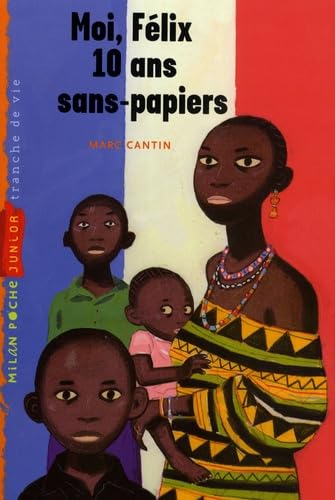 Moi, Felix, 10 ans, sans-papiers