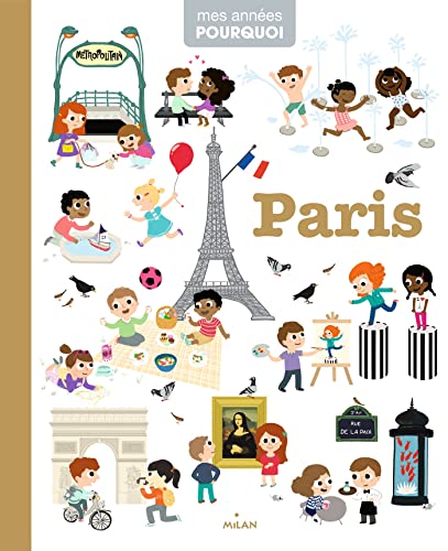 Paris Mes annees pourquoi
