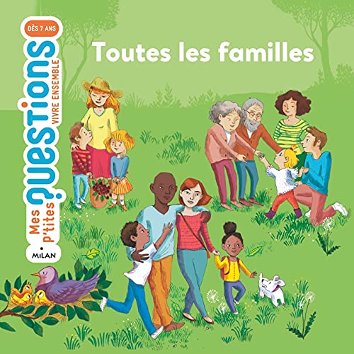 Mes p'tites questions/Toutes les familles