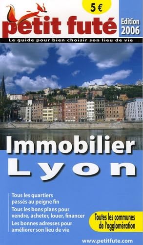 Immo fute lyon 2006, le petit fute
