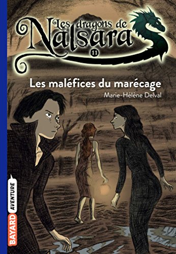 Les malefices du marecage 11