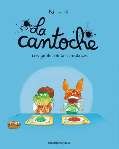 La Cantoche 2 - Les Gouts Et Les Couleurs