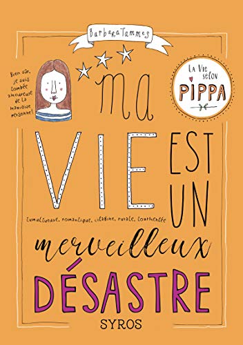Ma vie est un merveilleux désastre (2)