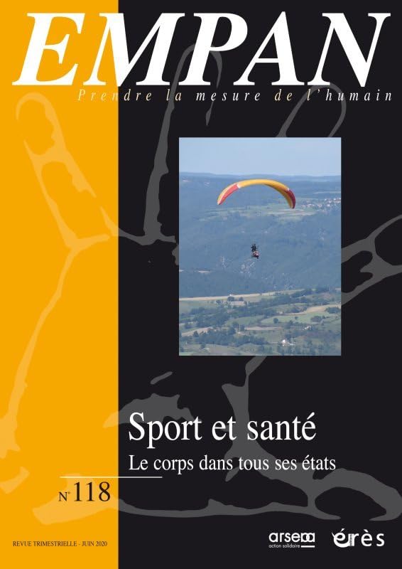 Empan 118 - Sport et santé: LE CORPS DANS TOUS SES ÉTATS