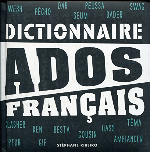 Dictionnaire Ados Français