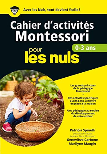 Cahiers d'activités Montessori Pour les Nuls - 0-3 ans