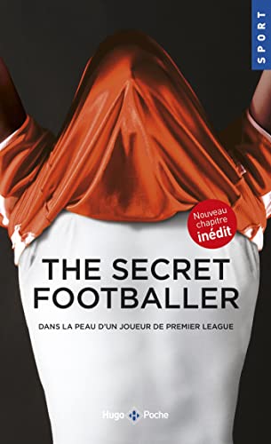 The secret footballer dans la peau d'un joueur de premier league (Sport)