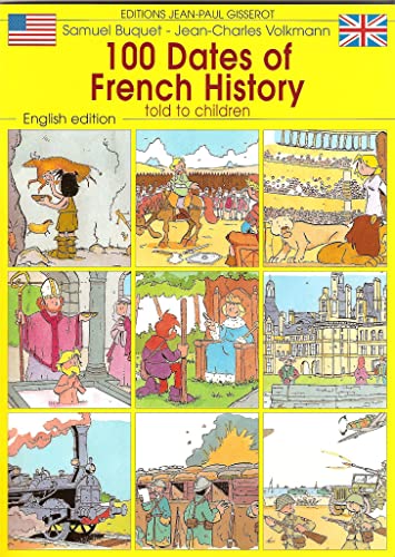 100 DATES DE L'HISTOIRE DE FRANCE