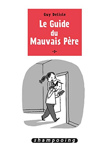 Le Guide du mauvais père T03 (3)