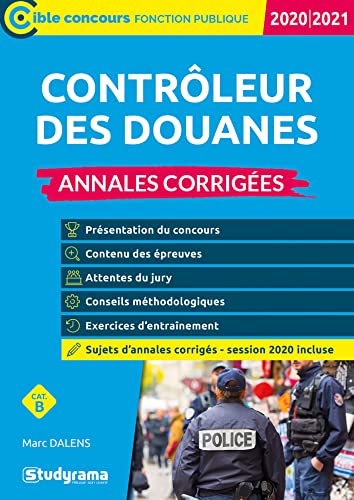 Contrôleur des douanes Annales corrigées: 2020-2021