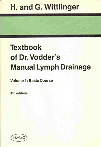 Textbook of Dr.Vodder's Manual Lymph Drainage