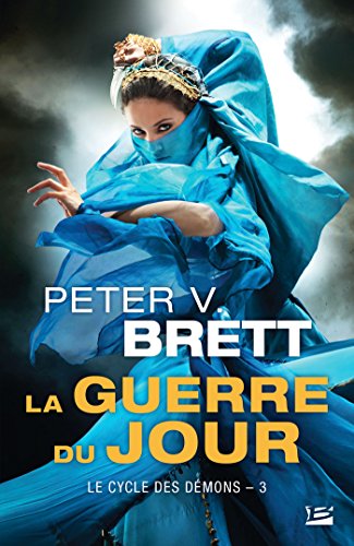 Le Cycle des démons, T3 : La Guerre du Jour (Le Cycle des démons (3))