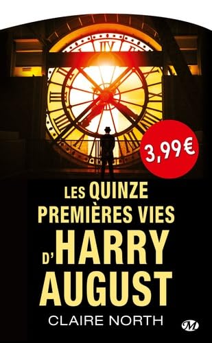 Les Quinze premières vies d'Harry August - OP PETITS PRIX IMAGINAIRE
