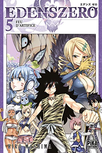 Edens Zero T05. Feu D'Artifice (Edens Zero (5)