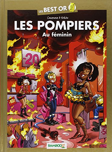 Les Pompiers - Best Or - Les femmes