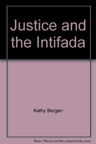 Justice and the Intifada