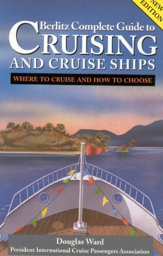 Berlitz Complete Guide to Cruising and Cruise Ships