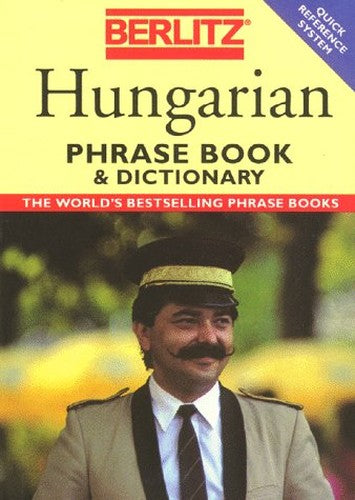 Berlitz Hungarian Phrase Book and Dictionary