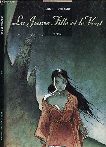 La Jeune Fille et le Vent T02 - Win (2)