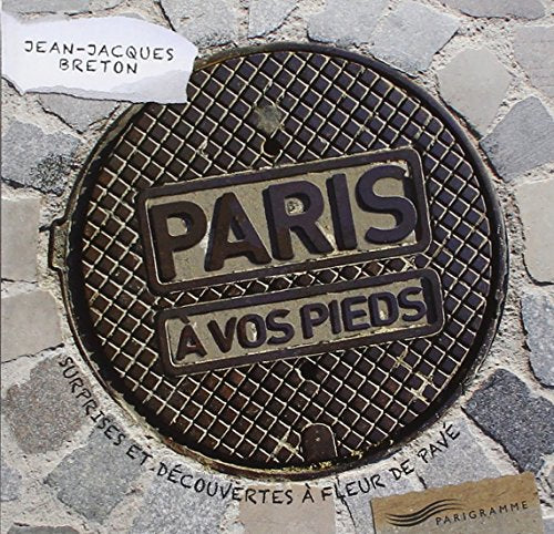 Paris à vos pieds