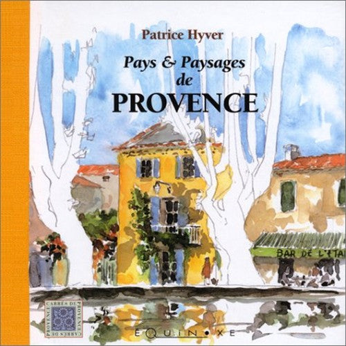 Pays Et Paysages De Provence